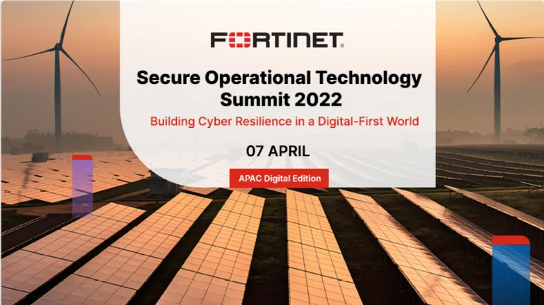 Fortinet Secure Operational Technology Summit 2022