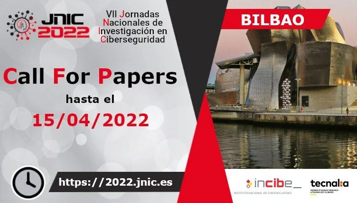 JNIC 2022: VII Jornadas Nacionales de Investigación en Ciberseguridad