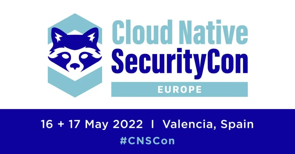 Cloud Native SecurityCon Europe