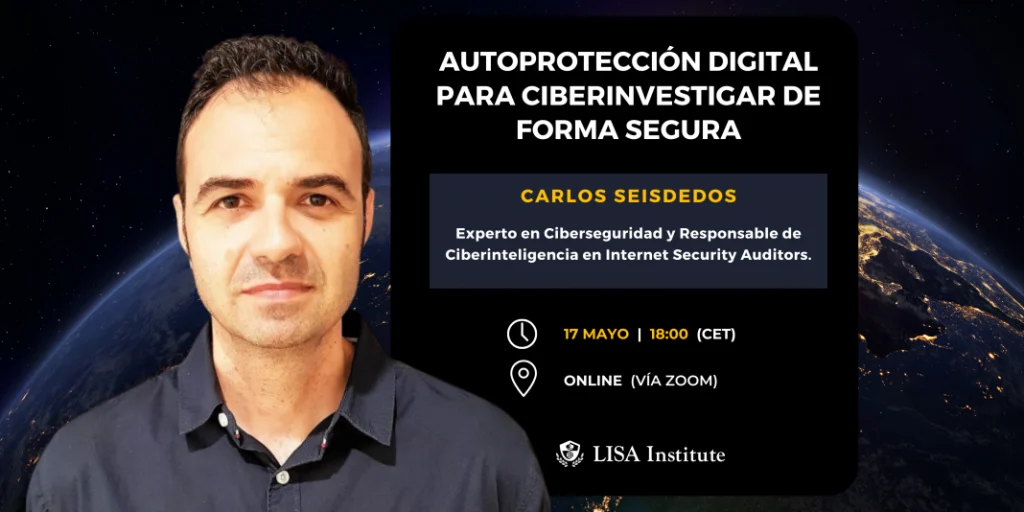 Masterclass Autoproteccion Digital LISA Institute