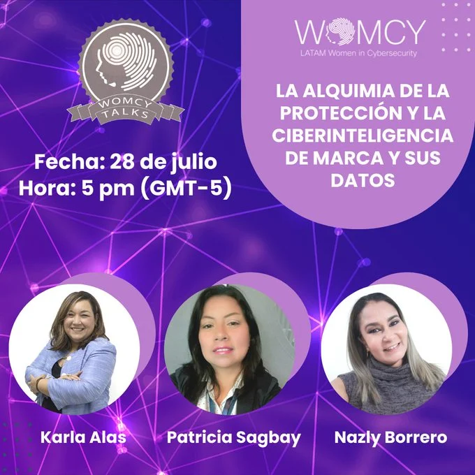 Womcy Talks: La alquimia de la protección y la ciberinteligencia de marca y sus datos.